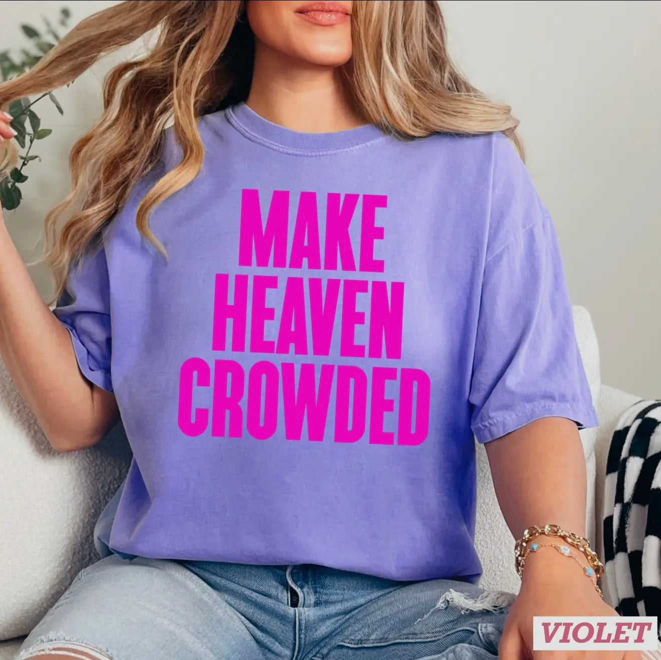 Make Heaven Crowded