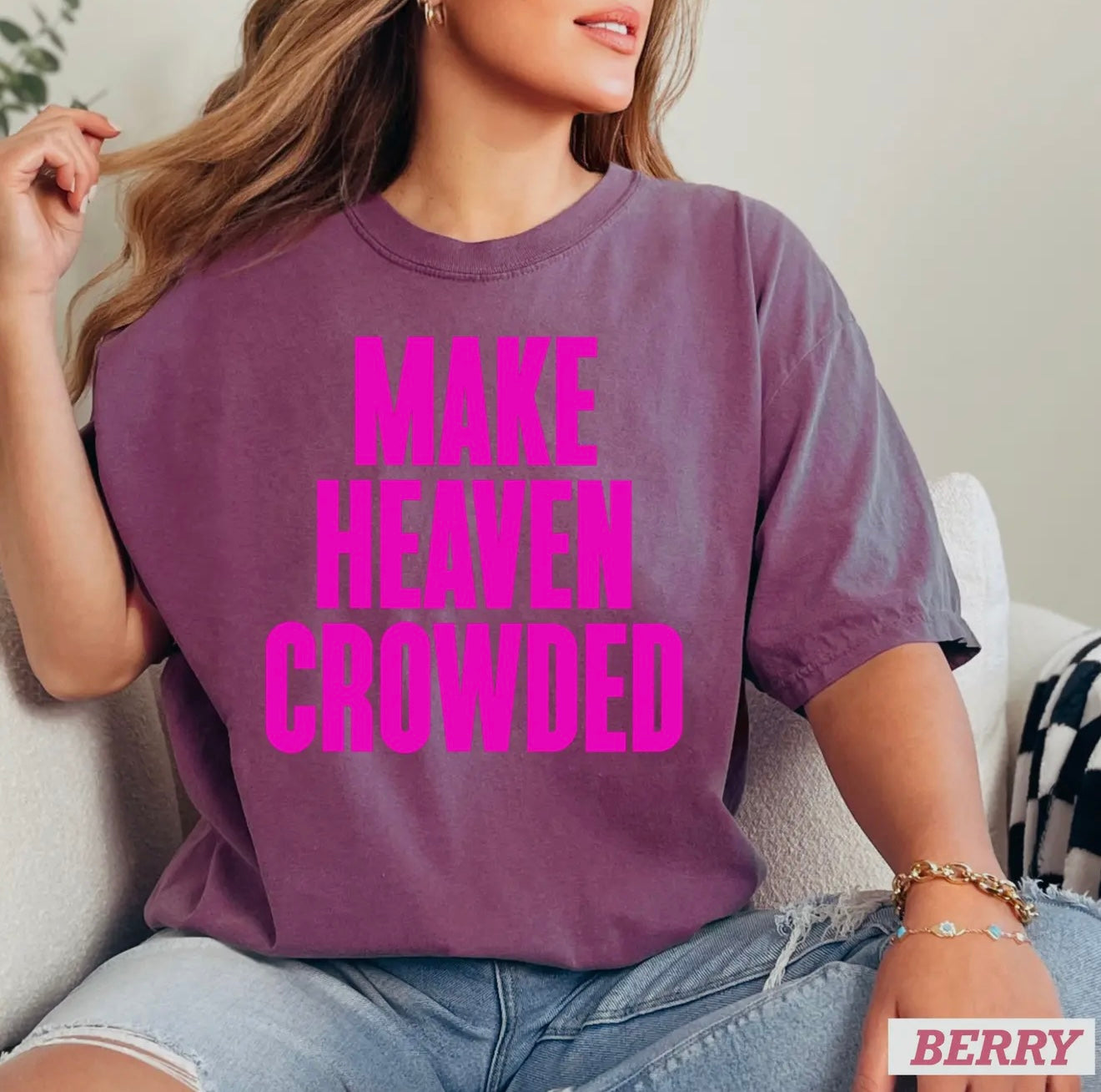 Make Heaven Crowded