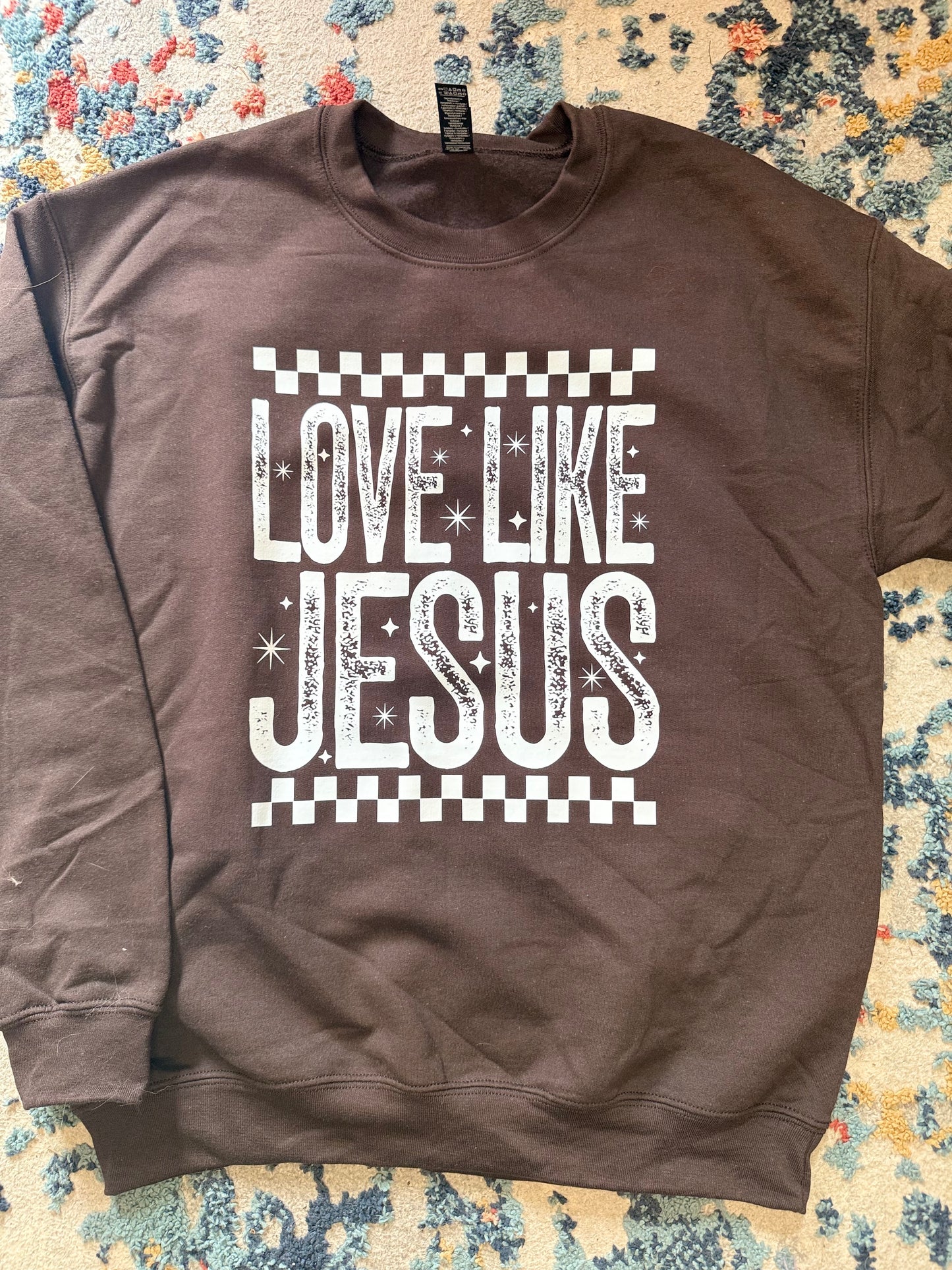Love Like Jesus Sweatshirt