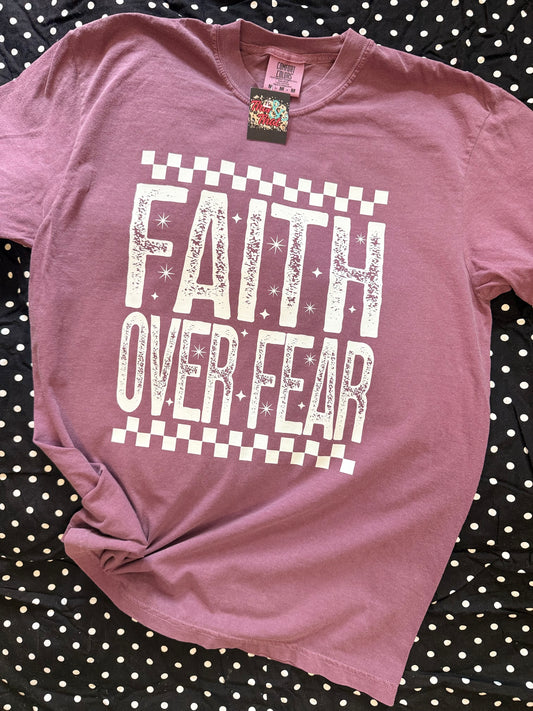 Faith Over Fear Tee