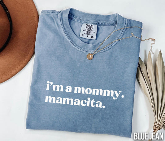 Mamacita Tee