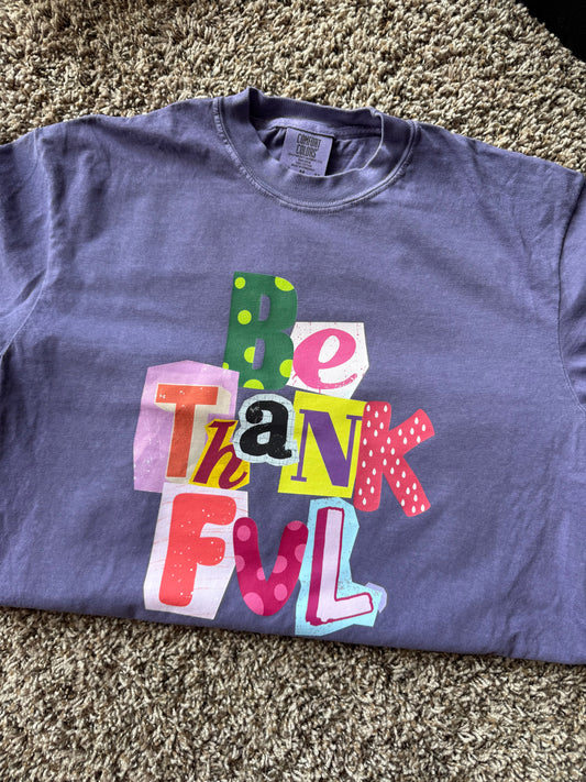 Be Thankful Tee